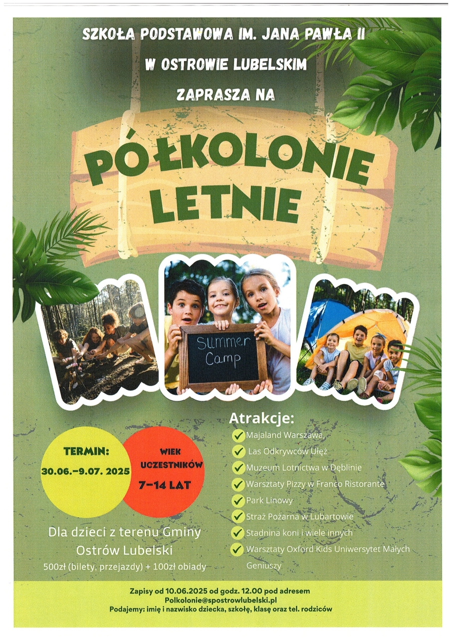 Regulamin półkolonii letnich do pobrania w zakładce Aktualności ----> Półkolonie letnie 2025 